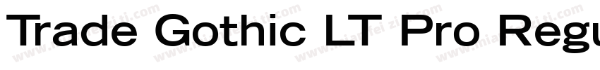 Trade Gothic LT Pro Regular字体转换
